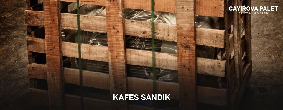 Kafes Sandık
