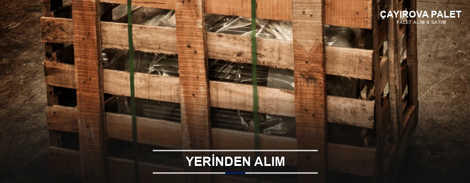 Çayırova Fabrikadan Palet Alımı